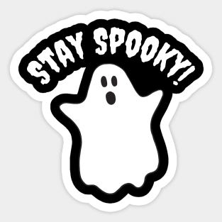 Stay Spooky Sticker